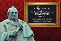 Zrób selfie z prezydentem… Dietlem! -  w 150. rocznicę odnowienia samorządu krakowskiego