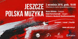 „Jeszcze polska muzyka...” w Krakowie [KONKURS] 