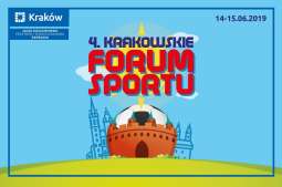Już wkrótce 4. Krakowskie Forum Sportu