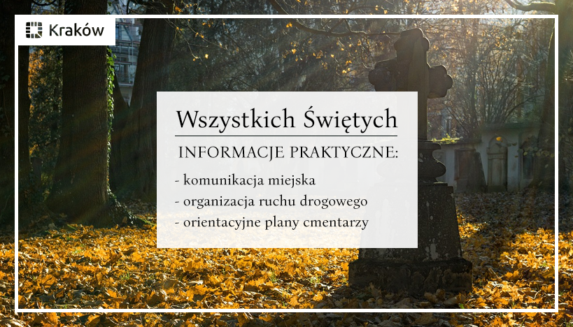 Wszystkich Świętych w Krakowie - informacje praktyczne