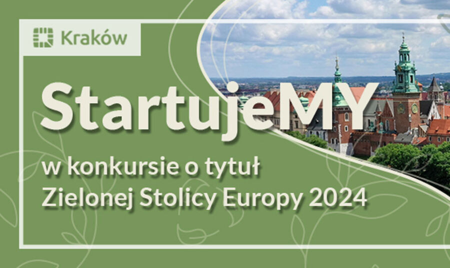 Startujemy w konkursie na Zieloną Stolicę Europy 2024!