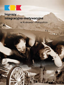 Imprezy integracyjno-motywacyjne w Krakowie i Małopolsce
