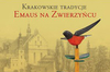 Emaus na Zwierzyńcu