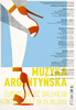 Muzyka argentyńska – europejskość dalekiego Kontynentu