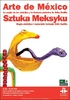 Sztuka Meksyku w Krakowie