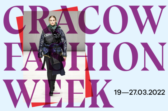 Cracow Fashion Week 2022